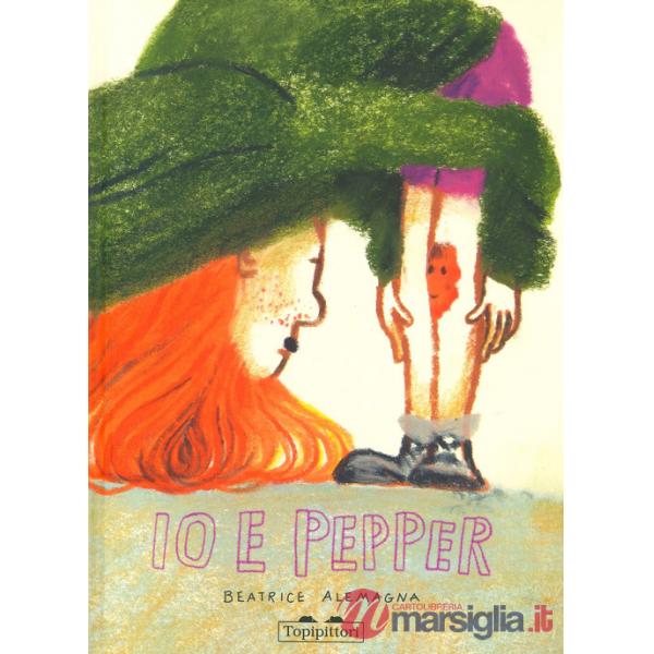Io & Pepper. Ediz. a colori