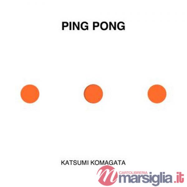 Ping Pong. Ediz. illustrata