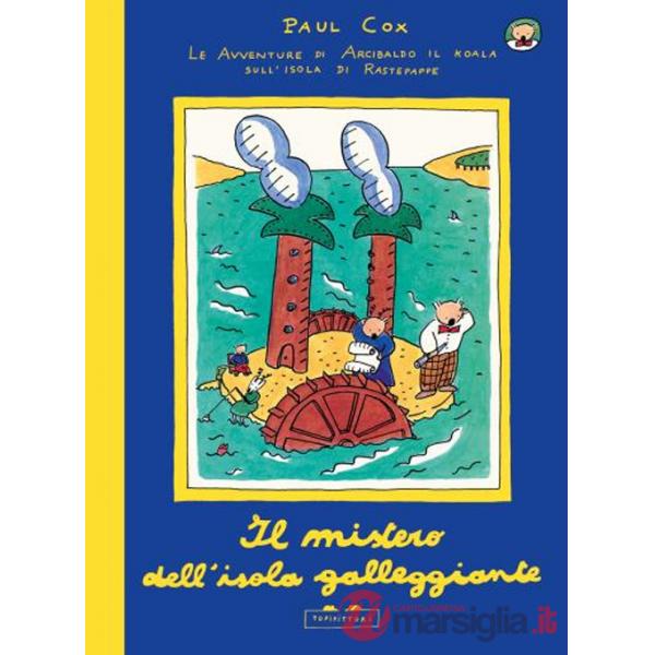 Mistero dell'isola galleggiante. Ediz. a colori (Il)