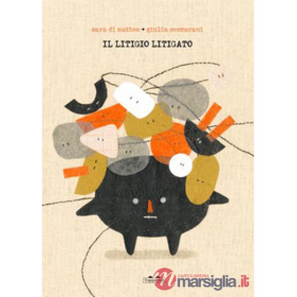Litigio litigato. Ediz. a colori (Il)