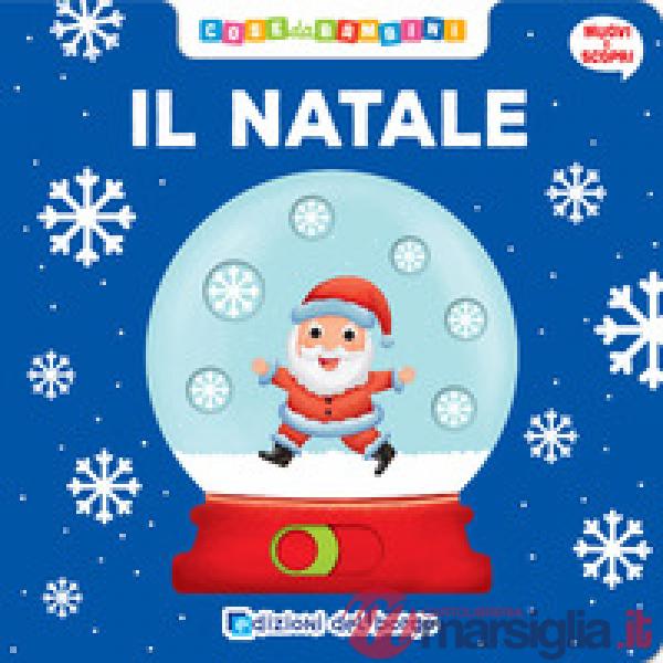 Natale. Muovi e scopri (Il)