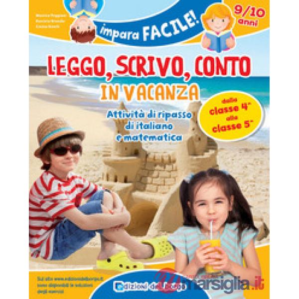 LEGGO SCRIVO E CONTO IN VACANZA-DALLA QUARTA ALLA QUINTA