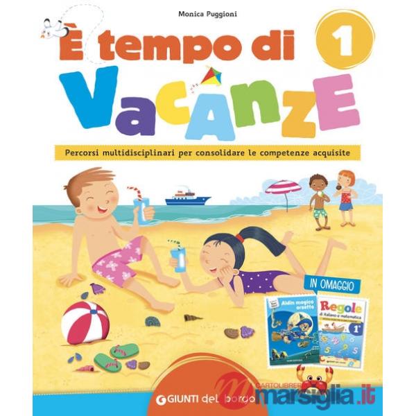 E' TEMPO DI VACANZE 1