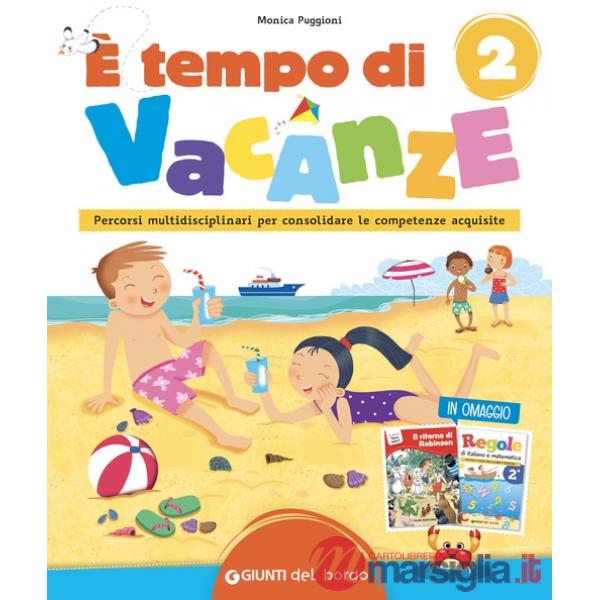 E' TEMPO DI VACANZE 2