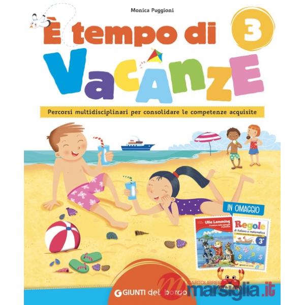 È tempo di vacanze
