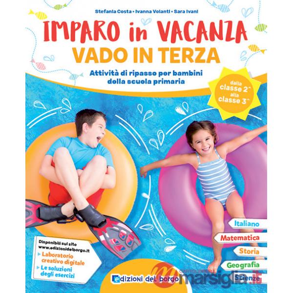 Imparo in vacanza. Vado in terza