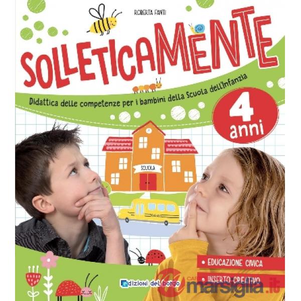 Solleticamente. 4 anni. Ediz. a colori