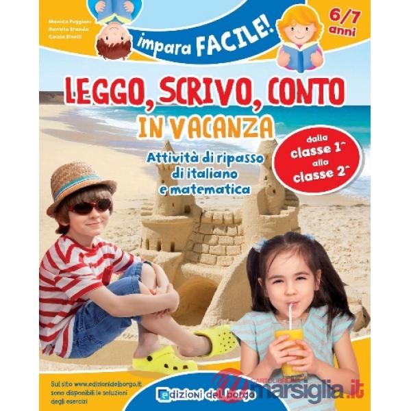 LEGGO, SCRIVO, CONTO IN VACANZA 6-7 ANNI