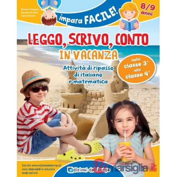 LEGGO, SCRIVO, CONTO IN VACANZA 8-9 ANNI