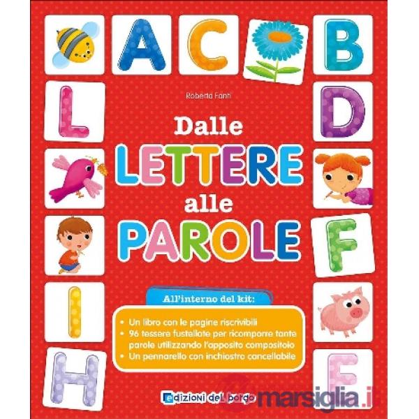 Dalle lettere alle parole. Con 96 tessere. Con pennarello cancellabile