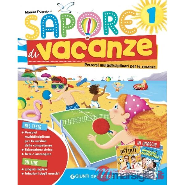 Sapore di vacanze. Per la Scuola elementare
