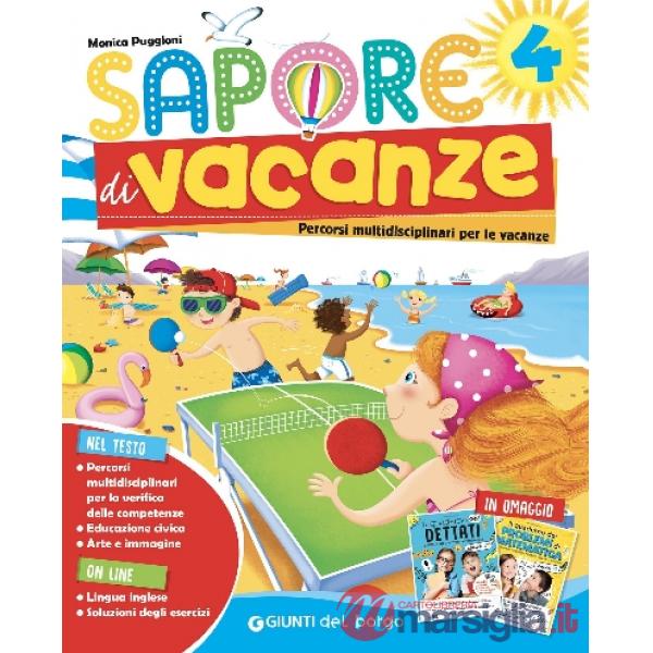 Sapore di vacanze. Per la Scuola elementare