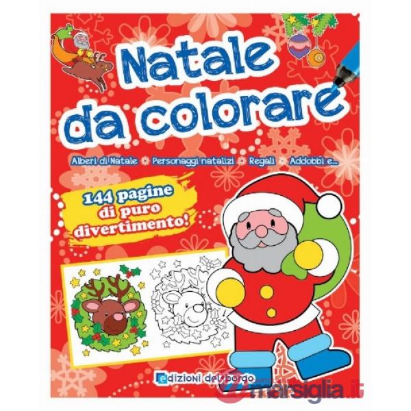 Natale da colorare. Ediz. a colori