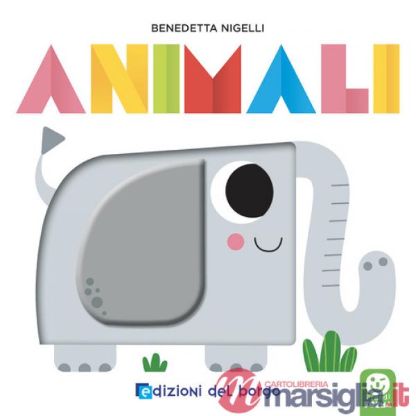 Animali. Prendi forma. Ediz. a colori