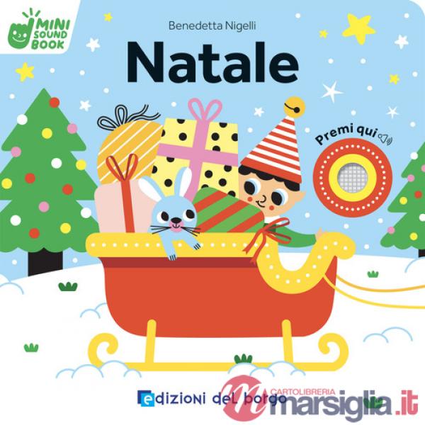Natale. Mini sound book. Ediz. a colori