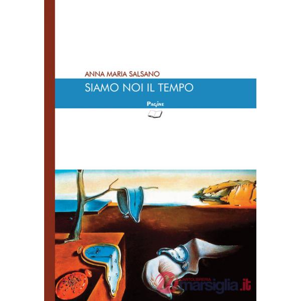Siamo noi il tempo