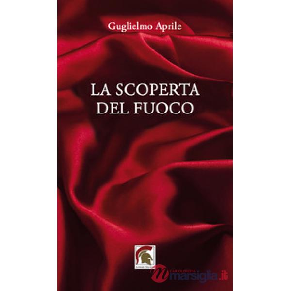 La scoperta del fuoco