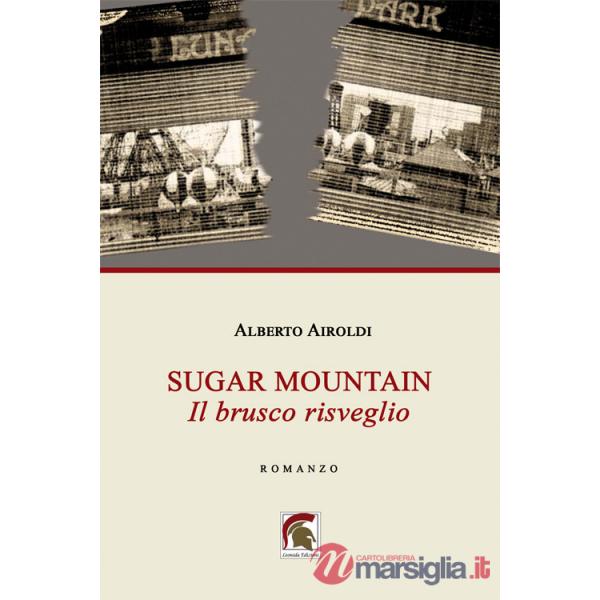 Sugar Mountain. Il brusco risveglio