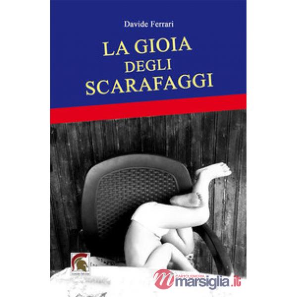 La gioia degli scarafaggi