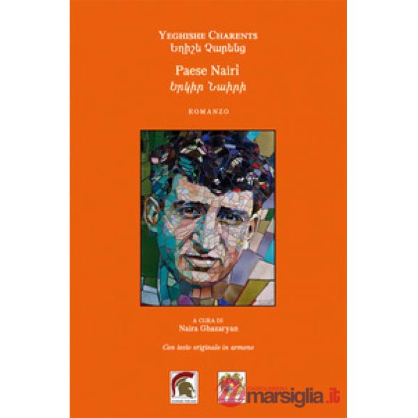 Paese Nairì. Ediz. italiana e armena