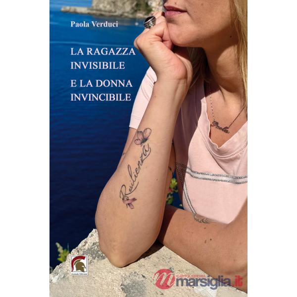 Ragazza invisibile e la donna invincibile (La)