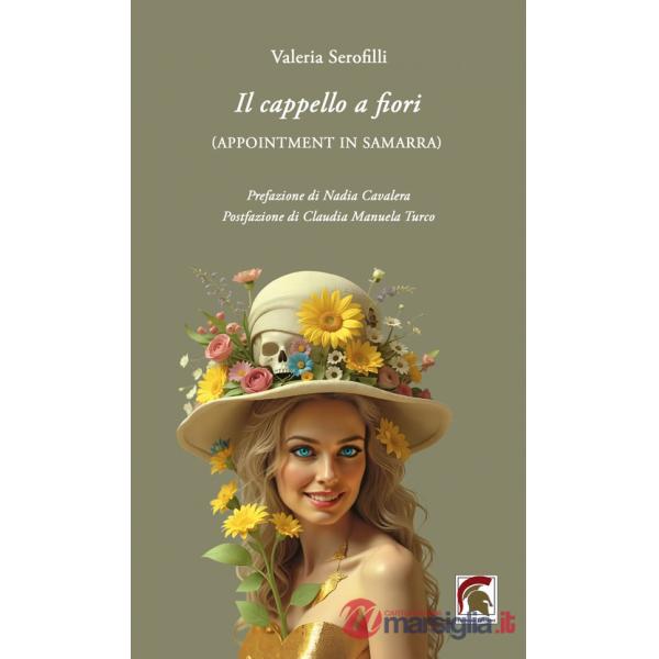 Cappello a fiori. (Appointment in Samarra) (Il)