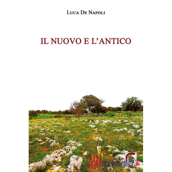 Nuovo e l'antico (Il)