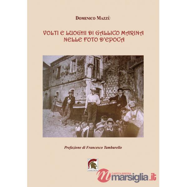 Volti e luoghi di Gallico Marina nelle foto d'epoca