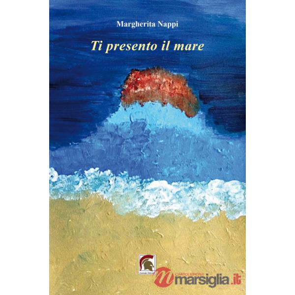 Ti presento il mare