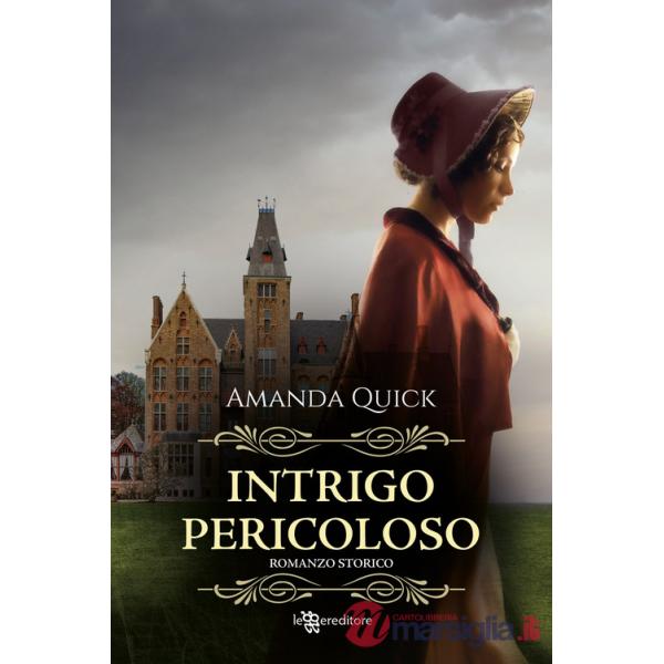 Intrigo pericoloso