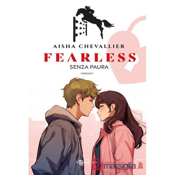 Fearless. Senza paura