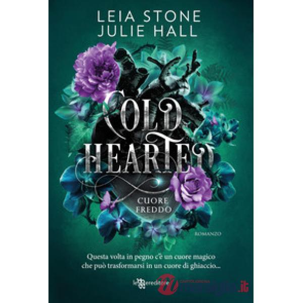 Cold hearted. Cuore freddo. Cursed fae. Con Segnalibro. Vol. 1
