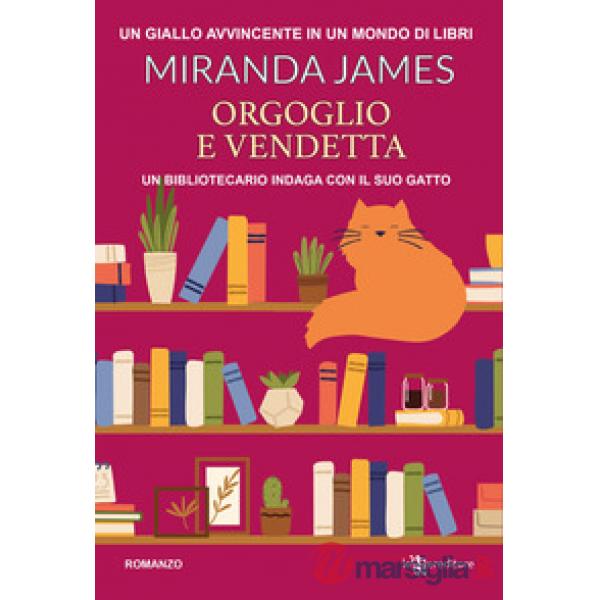 Orgoglio e vendetta
