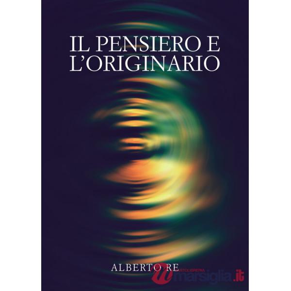 Pensiero e l'originario (Il)