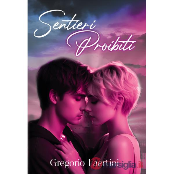 Sentieri proibiti
