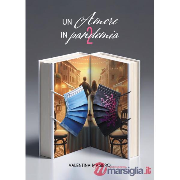 Amore in pandemia 2 (Un)