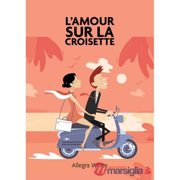 Amour sur la croisette (L')
