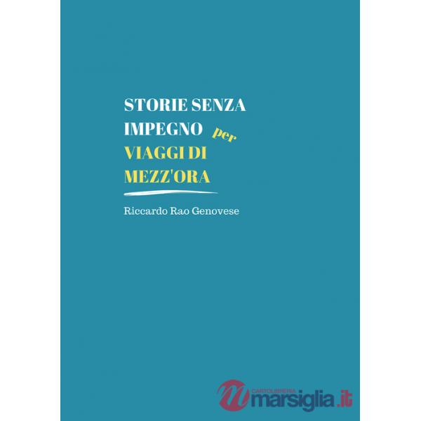 Storie senza impegno per viaggi di mezz'ora