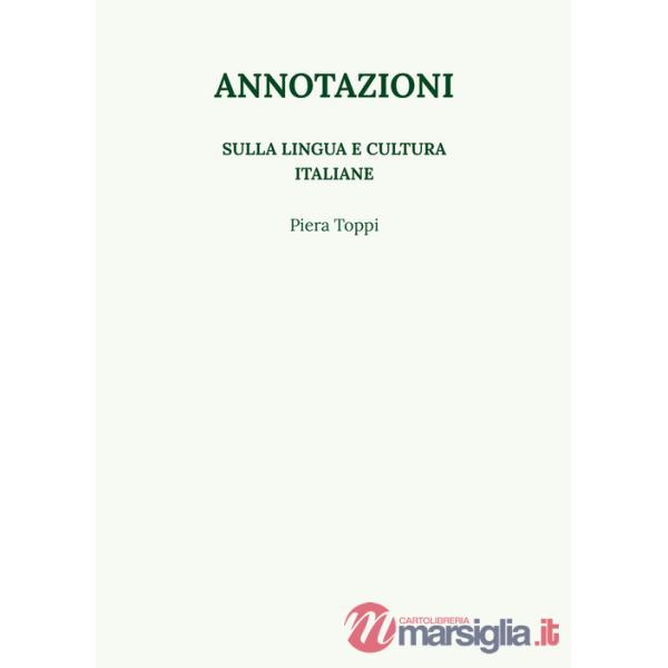 Annotazioni sulla lingua e cultura italiane