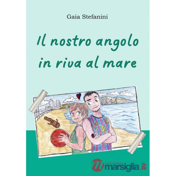 Nostro angolo in riva al mare (Il)