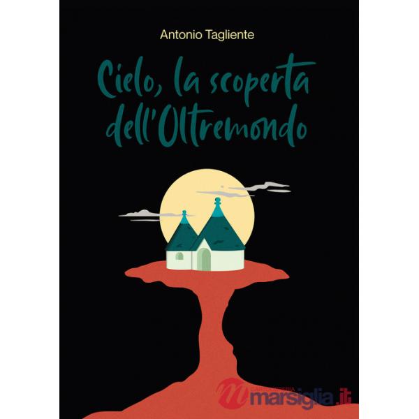 Cielo, la scoperta dell'oltremondo