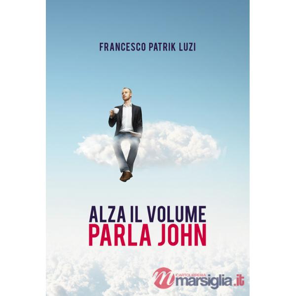 Alza il volume parla John!