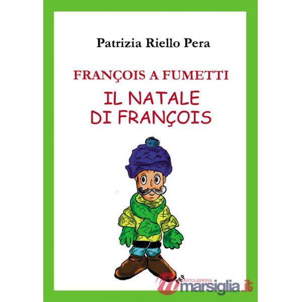 François a fumetti. Il Natale di François