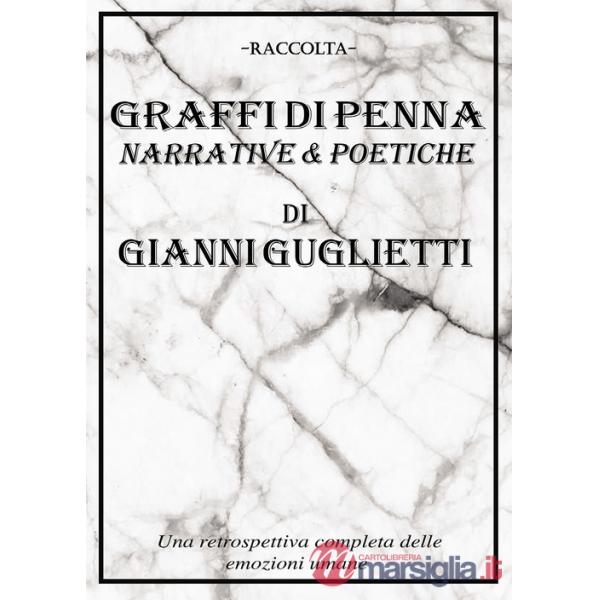 Graffi di penna. Narrative & poetiche