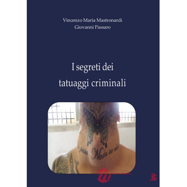Segreti dei tatuaggi criminali (I)
