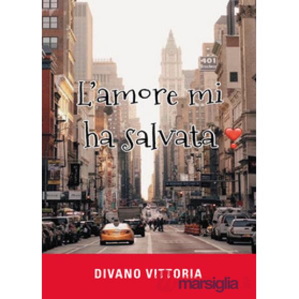 Amore mi ha salvata (L')