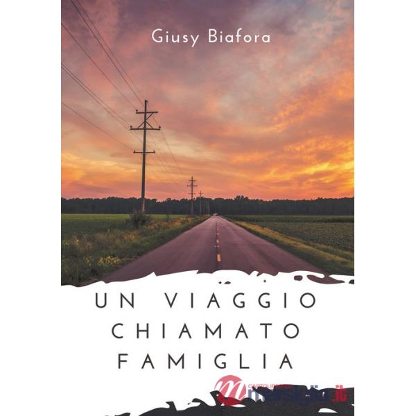 Viaggio chiamato famiglia (Un)