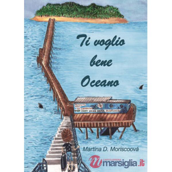 Ti voglio bene oceano