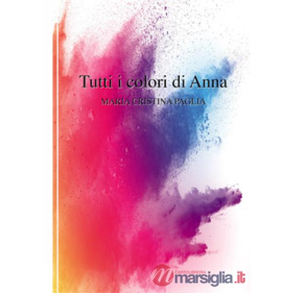 Tutti i colori di Anna