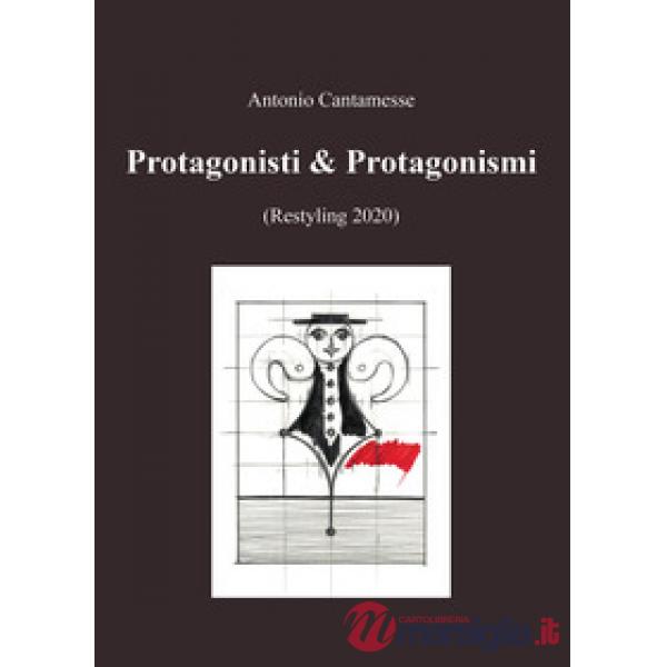 Protagonisti & Protagonismi (Restyling 2020)